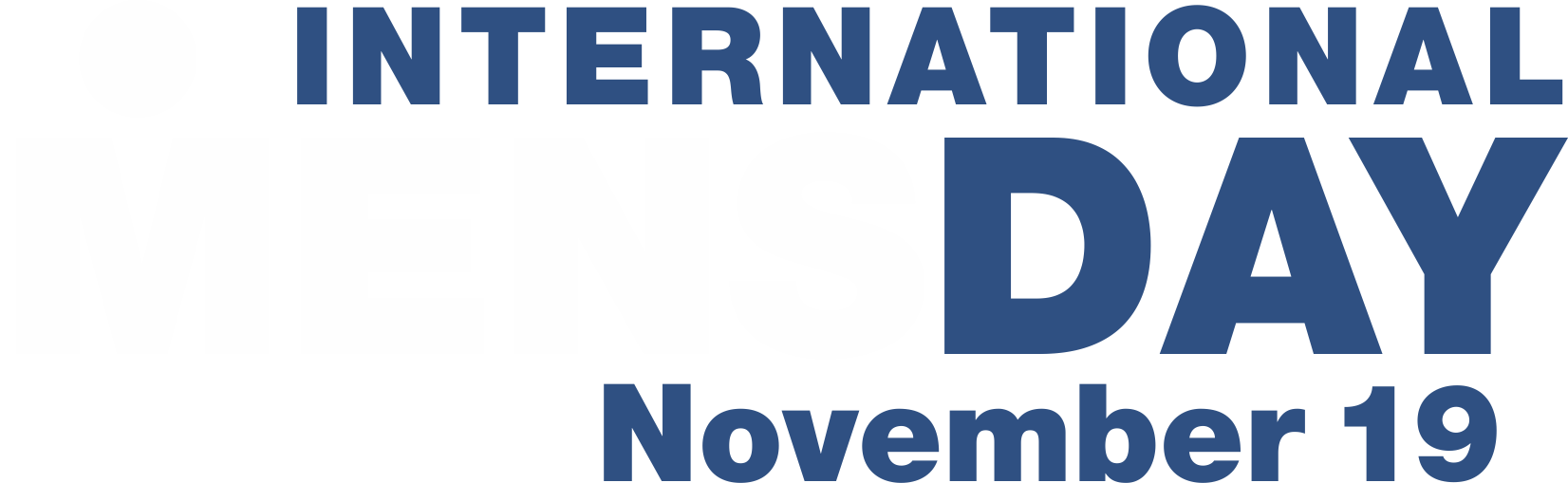 International Men's Day 19th November 2024 Celebrating Positive Role